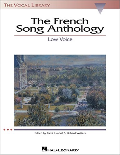 Beispielbild fr French Song Anthology: The Vocal Library, Low Voice zum Verkauf von SecondSale
