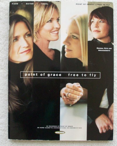 Imagen de archivo de Point of Grace - Free to Fly a la venta por ThriftBooks-Dallas