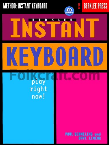 Imagen de archivo de Berklee Instant Keyboard: Play Right Now! a la venta por Books-R-Keen