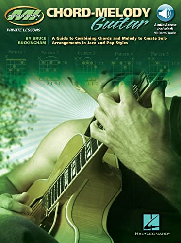 9780634032110: Chord-melody guitar guitare +cd: A Guide to Combining Chords and Melody to Create Solo Arrangements in Jazz and Pop Styles (Musicians Institute: Private Lessons)