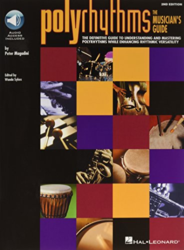 9780634032837: Polyrhythms: The Musician's Guide (Book/Online Audio) (Includes Online Access Code)