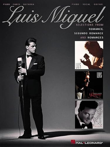 Luis Miguel - Selections from Romance, Segundo Romance & Romances pdf