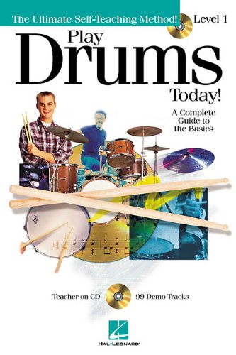 9780634033001: Play Drums Today: A Comprehensive Guide to the Basics - Level 1 (The Ultimate Self-Teaching Method)
