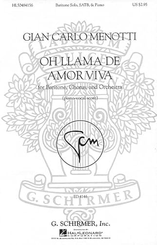 Oh llama de amor viva (9780634035586) by Menotti, Gian Carlo