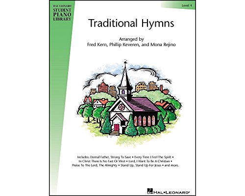 Stock image for Traditional Hymns Level 4: Hal Leonard Student Piano Library (Hal Leonard Student Piano Library (Songbooks)) for sale by Teachers Discount Music