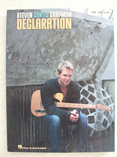 Stock image for Steven Curtis Chapman - Declaration (Piano/Vocal/guitar Artist Songbook) for sale by HPB-Emerald