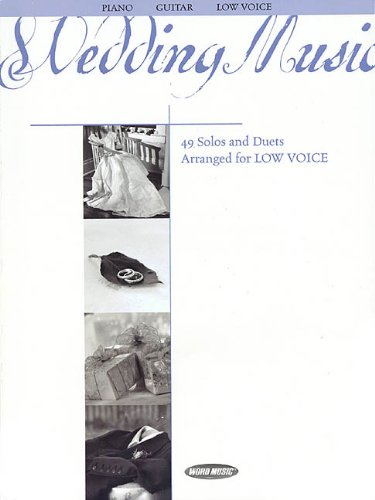 Beispielbild fr Wedding Music: Low Voice zum Verkauf von Wonder Book