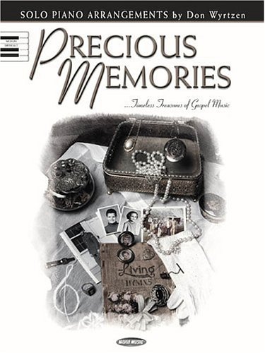 Precious Memories (9780634039096) by Wyrtzen, Don