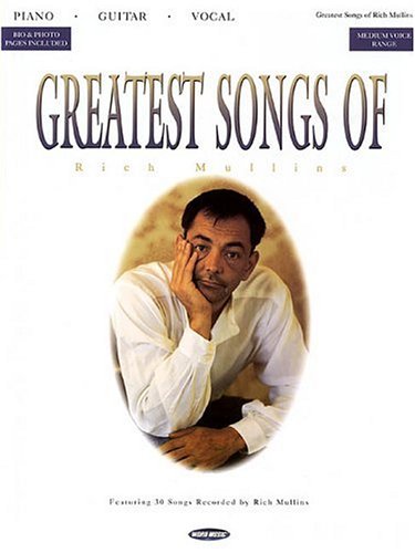 Beispielbild fr Greatest Songs of Rich Mullins zum Verkauf von Richard J Barbrick