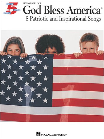 Imagen de archivo de Irving Berlin's God Bless America : 8 Patriotic and Inspirational Songs - Five-Finger Piano a la venta por Better World Books