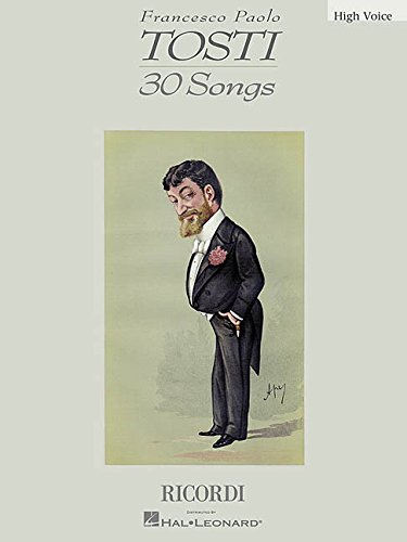 Imagen de archivo de Francesco Paolo Tosti - 30 Songs: High Voice a la venta por GoldBooks