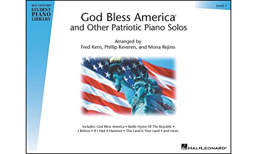 God Bless America and Other Patriotic Piano Solos - Level 1: Hal Leonard Student Piano Library National Federation of Music Clubs 2014-2016 Selection (9780634040566) by [???]