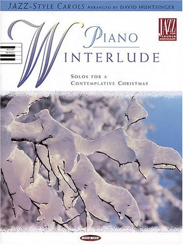 Piano Winterlude (9780634040610) by Huntsinger, David