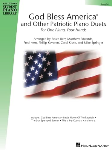 9780634040801: God Bless America and Other Patriotic Piano Duets - Level 4: Hal Leonard Student Piano Library (Hal Leonard Student Piano Library (Songbooks))