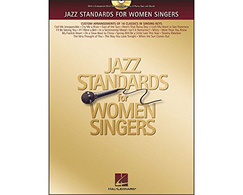 9780634043581: Jazz Standards for Women Singers: Custom Arrangements of 18 Classics in Singing Keys