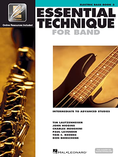 Stock image for Essential Technique for Band for Electric Bass with EEi - Intermediate to Advanced Studies (Essential Elements Method) for sale by Orion Tech