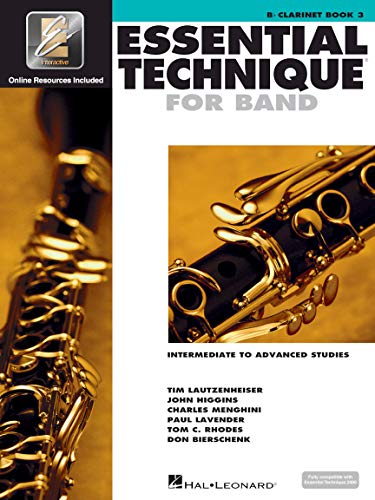 9780634044120: Essential technique for band clarinette +enregistrements online: Intermediate To Advanced Studies, Clarinet, Book 3