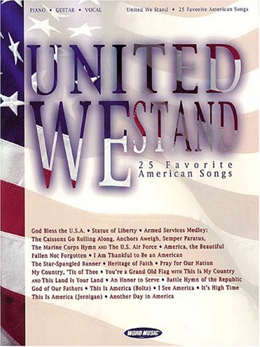 Stock image for United We Stand: Piano/Vocal/Guitar for sale by Wonder Book