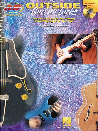 9780634045912: Outside guitar licks guitare +cd: Private Lessons Series (Private Lessons / Musicians Institute)