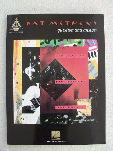 Imagen de archivo de PAT METHENY QUESTION AND ANSWER Format: Paperback a la venta por INDOO