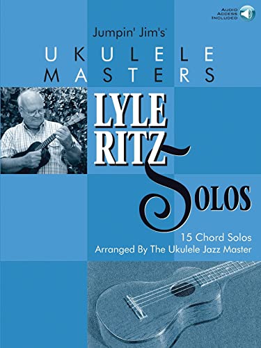 9780634046582: Jumpin' Jim's Ukulele Masters: Lyle Ritz Solos