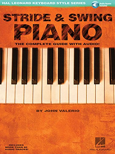 9780634046636: Stride and swing piano piano +cd: The Complete Guide with CD! (Hal Leonard Keyboard Style)