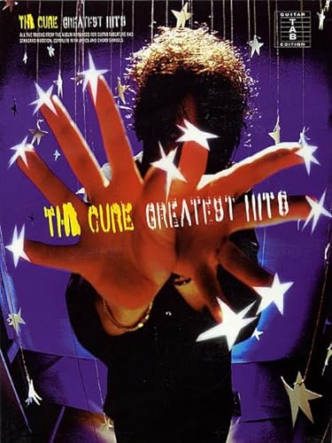The Cure - Greatest Hits: Guitar Tab (9780634046674) by [???]