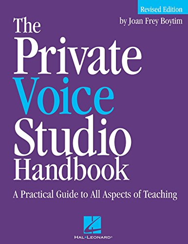 Stock image for The Private Voice Studio Handbook Edition: A Practical Guide to All Aspects of Teaching for sale by Ergodebooks