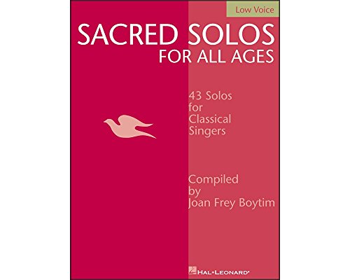 9780634048524: Sacred Solos for All Ages - Low Voice: Low Voice Compiled by Joan Frey Boytim