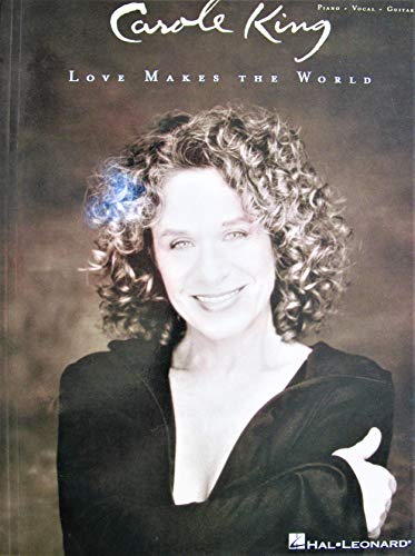 Carole King - Love Makes the World (9780634048678) by [???]