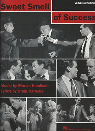 The Sweet Smell of Success (9780634049354) by Marvin Hamlisch; Craig Carnelia; John Guare