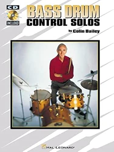 Bass Drum Control Solos (9780634049507) by Bailey, Colin