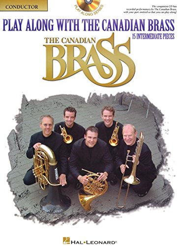 9780634049750: Play along with the canadian brass - interm. level musique d'ensemble +cd (Play Along (Hal Leonard))