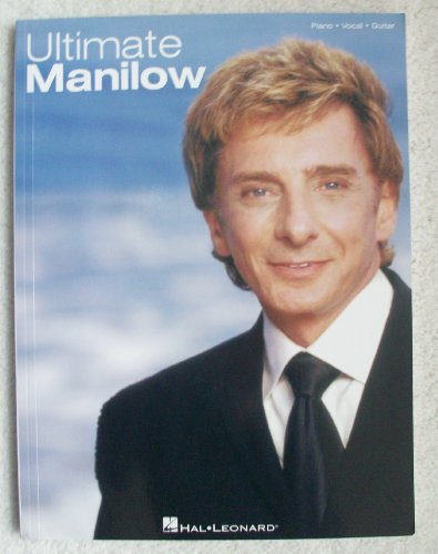 Stock image for Ultimate Manilow-Piano/Vocal/Guitar-Music Book for sale by WorldofBooks