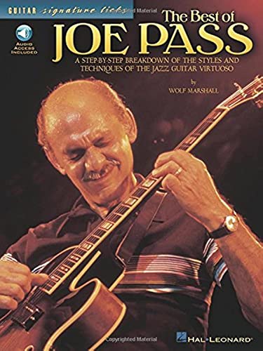 Stock image for The Best of Joe Pass: A Step-by-Step Breakdown of the Styles and Techniques of the Jazz Guitar Virtuoso (Guitar Signature Licks) for sale by HPB-Diamond
