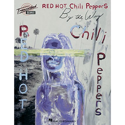 9780634052613: Red Hot Chili Peppers: By the Way