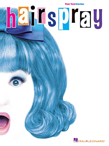 Stock image for Hairspray: Piano/Vocal Selections Piano, Vocal and Guitar Chords for sale by Orion Tech