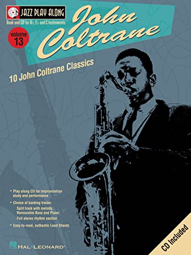 Imagen de archivo de John Coltrane: Jazz Play-Along Volume 13 (Jazz Play Along Series) a la venta por HPB Inc.