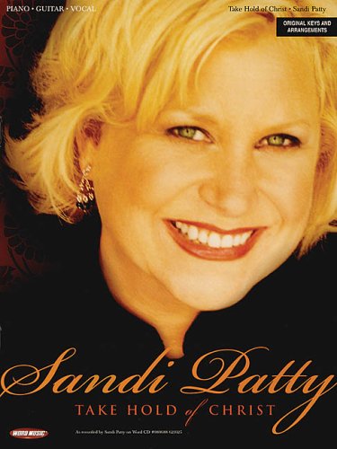 Stock image for Sandi Patty - Take Hold of Christ for sale by Half Price Books Inc.