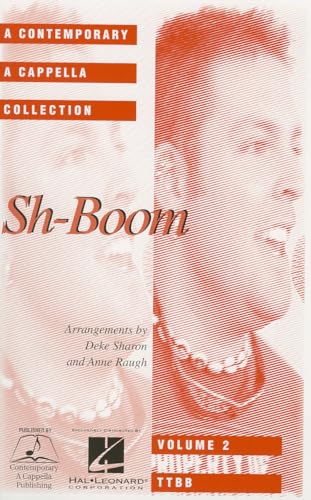 Stock image for Sh-Boom: Contemporary A Cappella Songbook (TTBB) for sale by HPB Inc.