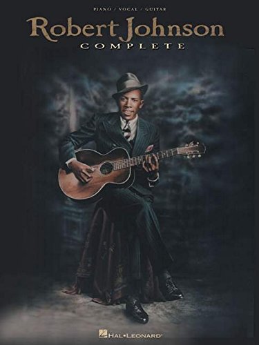 ROBERT JOHNSON COMPLETE piano/vocal/guitar