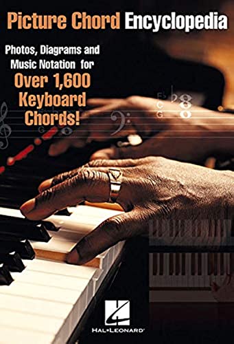 Stock image for Picture Chord Encyclopedia for Keyboard: Photos, Diagrams and Music Notation for Over 1,600 Keyboard Chords for sale by ThriftBooks-Dallas