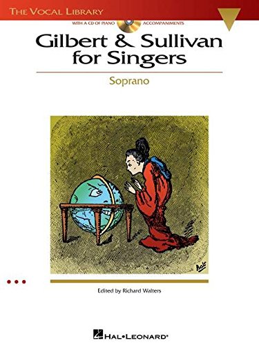 9780634059452: Gilbert And Sullivan For Singers Soprano Opera Book/Cd