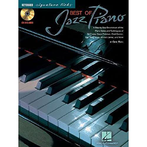 Stock image for Best of Jazz Piano: A Step-by-Step Breakdown of the Piano Styles & Techniques of Bill Evans, Oscar Peterson, & Others (Signature Licks) for sale by HPB-Red