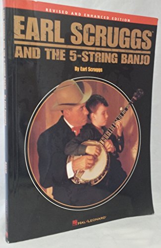 Stock image for Earl Scruggs and the 5-String Banjo: Revised and Enhanced Edition for sale by GF Books, Inc.