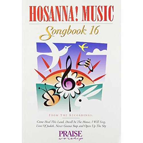 9780634060946: Hosanna! music songbook 16 piano, voix, guitare