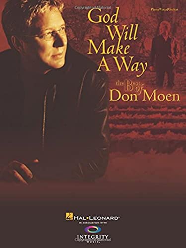 

God Will Make a Way the Best of Don Moen Pvg Format: Paperback