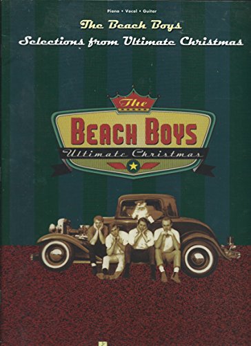 The Beach Boys - Selections from Ultimate Christmas Piano, Vocal and Guitar Chords (9780634062117) by [???]