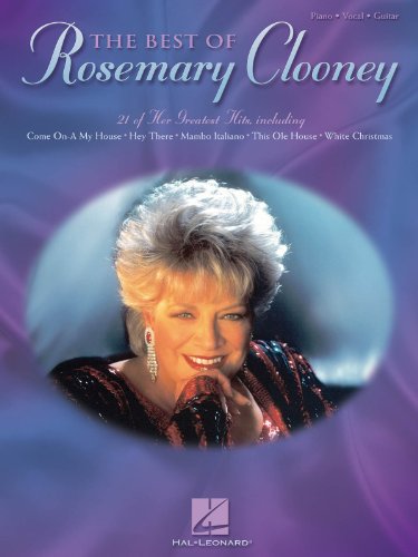 The Best of Rosemary Clooney Piano, Vocal and Guitar Chords (9780634063282) by [???]