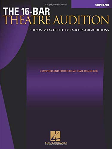 9780634063435: The 16-Bar Theatre Auditon: Soprano Edition
